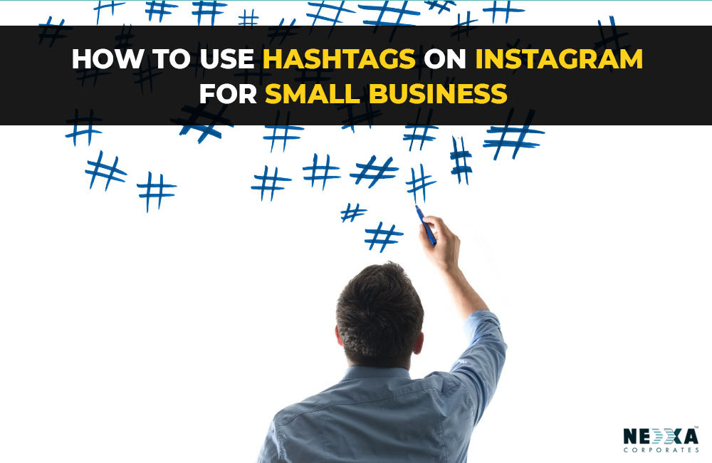 How to use instagram hashtags for small business