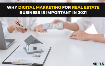 Why digital marketing for real estate business is important in 2021