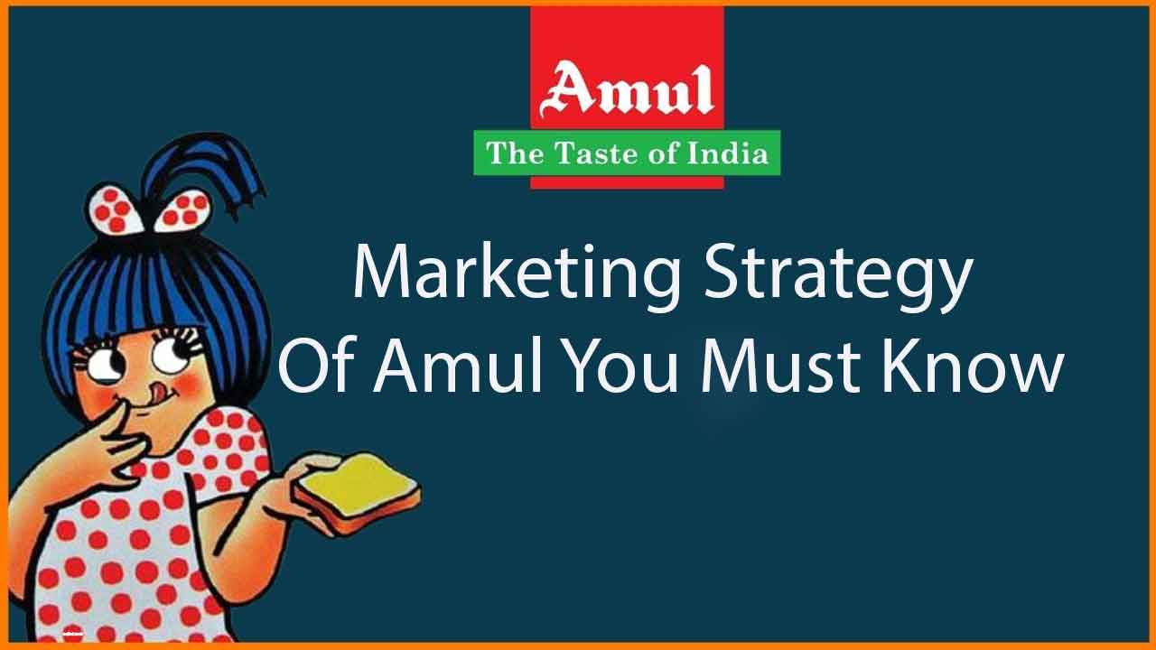 marketing strategy of amul