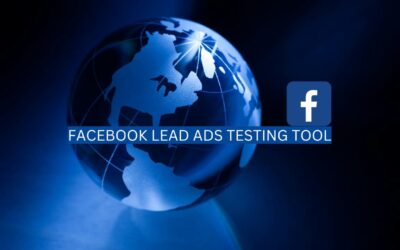 4 BEST STEPS FOR FACEBOOK LEAD ADS TESTING TOOL