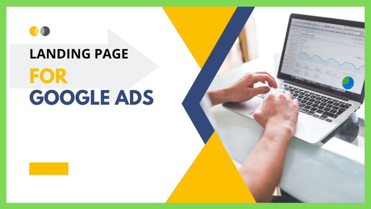 WHICH IS A BEST PRACTICE FOR OPTIMIZING A LANDING PAGE FOR GOOGLE ADS?<br />
