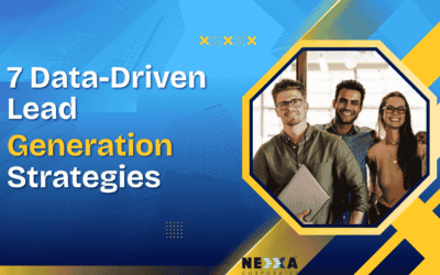 7 Data-Driven Lead Generation Strategies for Attracting High-Quality Leads