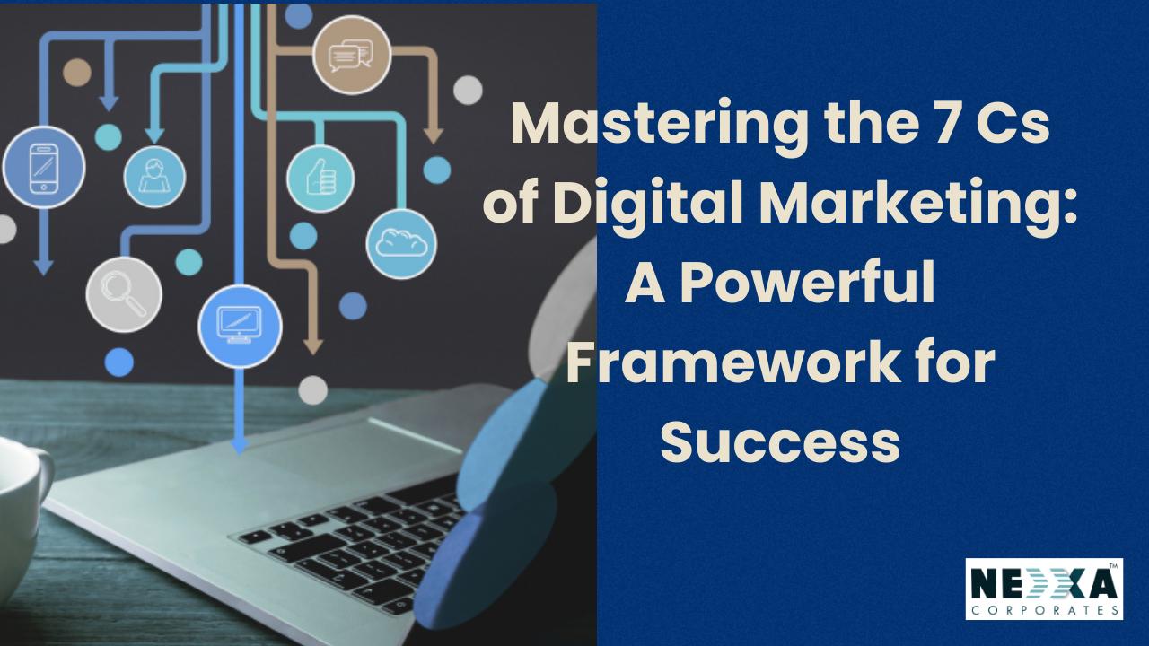 7 Cs of digital marketing