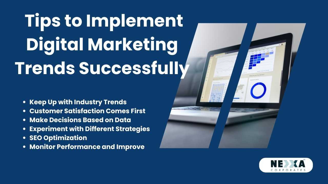 Tips to Implement Digital Marketing Trends Successfully