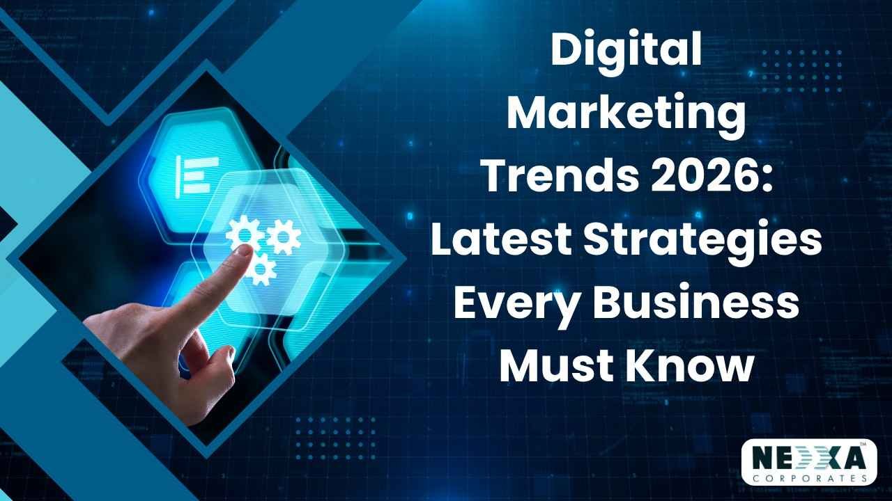 Digital Marketing Trends 2026: Latest Strategies Every Business Must Know